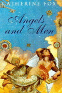 Angels and men