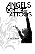 Angels Don't Get Tattoos
