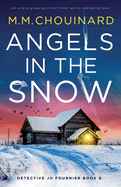 Angels in the Snow: An utterly gripping crime thriller with a nail-biting twist
