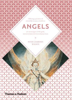 Angels: Messengers of the Gods - Wilson, Peter Lambon