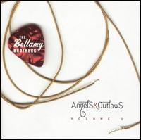 Angels & Outlaws, Vol. 1 - The Bellamy Brothers