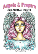 Angels & Prayers Coloring Book: Mega Bonus Pack of Inspiration and Relaxation