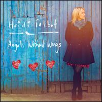 Angels Without Wings - Heidi Talbot