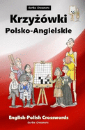 Angielsko-Polskie Krzyzowki: English-Polish Crosswords