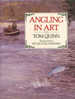 Angling in Art - Quinn, Tom