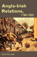 Anglo-Irish Relations: 1798-1922