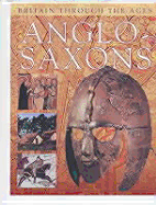 Anglo-Saxons - Sharman, Margaret