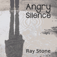 Angry Silence