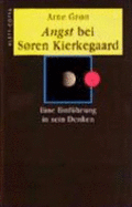 Angst Bei SRen Kierkegaard: Eine EinfHrung in Sein Denken (Hardback)