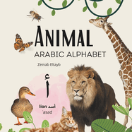 Animal Arabic Alphabet: English, Arabic