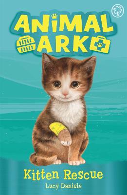 Animal Ark, New 1: Kitten Rescue: Book 1 - Daniels, Lucy