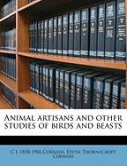 Animal Artisans and Other Studies of Birds and Beasts