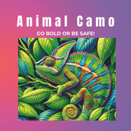 Animal Camo: Go Bold or Be Safe!