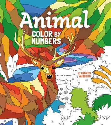 Animal Color by Numbers: Includes 45 Artworks to Colour - Arcturus Publishing Limited