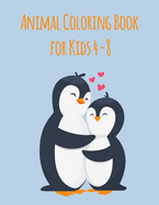 Animal Coloring Book For Kids 4-8: funny coloring book with cute animals