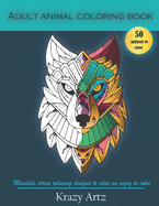 Animal Coloring for Adults: Animal Coloring book Mandala Style