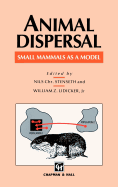 Animal Dispersal: Small Mammals as a Model