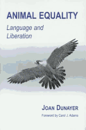 Animal Equality: Language and Liberation