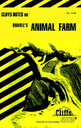 Animal Farm - Allen, L David, Ph.D., and Thompson, Frank H, Jr., M.A.
