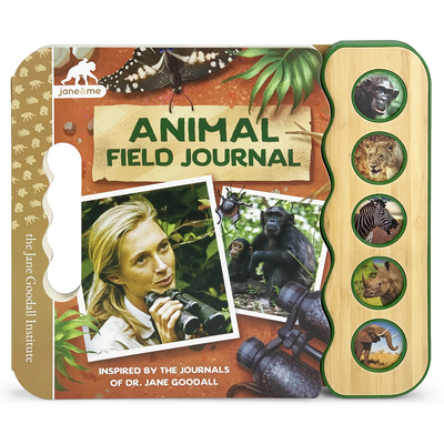 Animal Field Journal: Inspired by the Journals of Jane Goodall - Cottage Door Press (Editor)