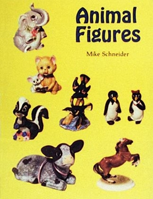 Animal Figures - Schneider, Mike