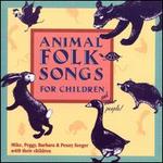 Animal Folk Songs for Children - Mike Seeger/Peggy Seeger/Penny Seeger/Barbara Seeger