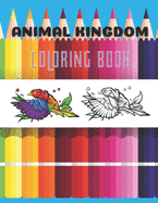 Animal Kingdom - Coloring Book