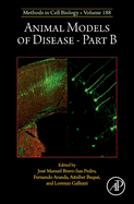 Animal Models of Disease Part B: Volume 188