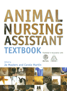 Animal Nursing Assistant Textbook