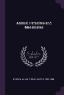 Animal Parasites and Messmates