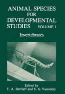 Animal Species for Developmental Studies: Volume 1 Invertebrates