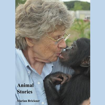 Animal Stories - Brickner, Marian