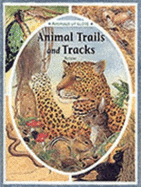 Animal Trails and Tracks - Gareth Stevens Publishing (Creator)