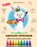 Animales Adorables: Libro de colorear para nios Ms de 70 diseos incre?bles Regalo perfecto para todas las edades: Imgenes nicas de animales que mejoran la creatividad y diversi?n de los nios