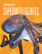 Animales Superinteligentes