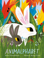 Animalphabet: A lift-the-flap ABC book from the author of The Gruffalo