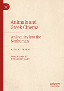 Animals and Greek Cinema: An Inquiry into the Nonhuman