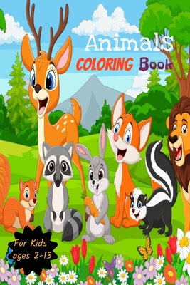 Animals Coloring Book for kids Ages 2-13: Animals Coloring Pages, Cute - Ilyas, Yacine