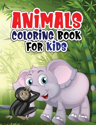 Animals coloring book for kids: Coloring book with jungle and domestic animals made with professional graphics for girls, boys and beginners of all ages. - Loson, Lora