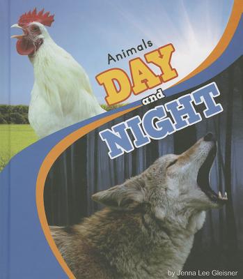 Animals Day and Night - Gleisner, Jenna Lee