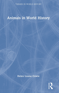 Animals in World History