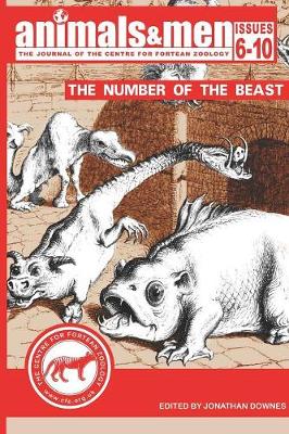 Animals & Men - Issues 6 - 10 - The Number of the Beast - Downes, Jonathan (Introduction by), and North, Mark (Preface by)