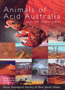 Animals of Arid Australia: Out on Their Own?