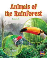 Animals of the Rainforest: Leveled Reader Purple Level 20