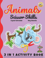 Animals Scissor Skills: Whisk Your Child Away to a World of Creativity and Skill-Building with Our Enchanting Animal Adventure Activity Book!