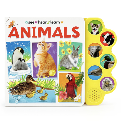 Animals (See Hear Learn) - Cottage Door Press (Editor)