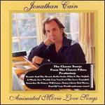 Animated Movie Love Songs - Jonathan Cain