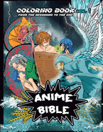 Anime Bible From The Beginning To The End Vol. 1: Coloring book