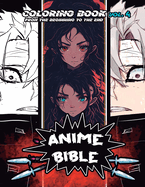 Anime Bible From The Beginning To The End Vol. 4: Coloring Book