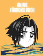 Anime Frbung Buch: Niedliche Anime-Charaktere Anime-Malbuch fr Erwachsene, Teenager und Kinder